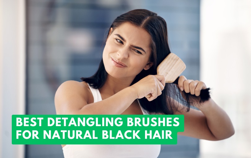 Best Detangling Brushes For Natural Black Hair