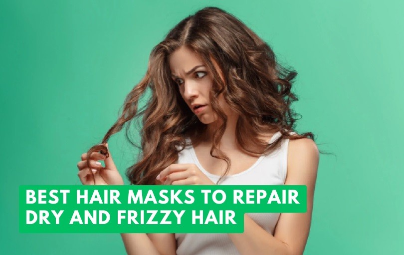 best hair masks to repair dry and frizzy hair