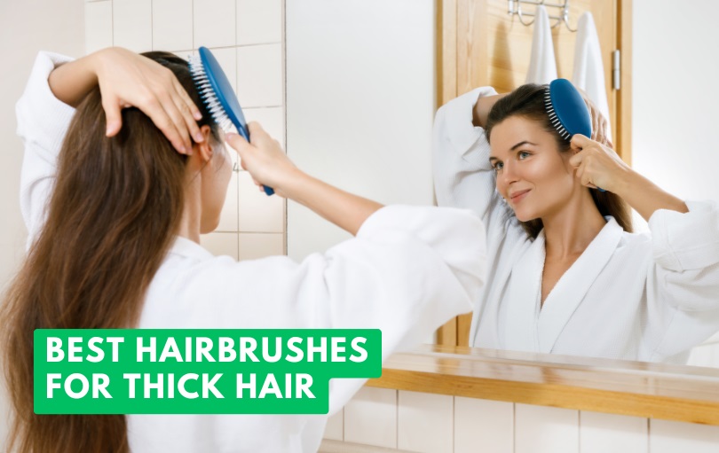 best hairbrushes for thick hair