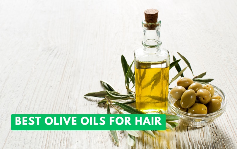 best olive oils for hair