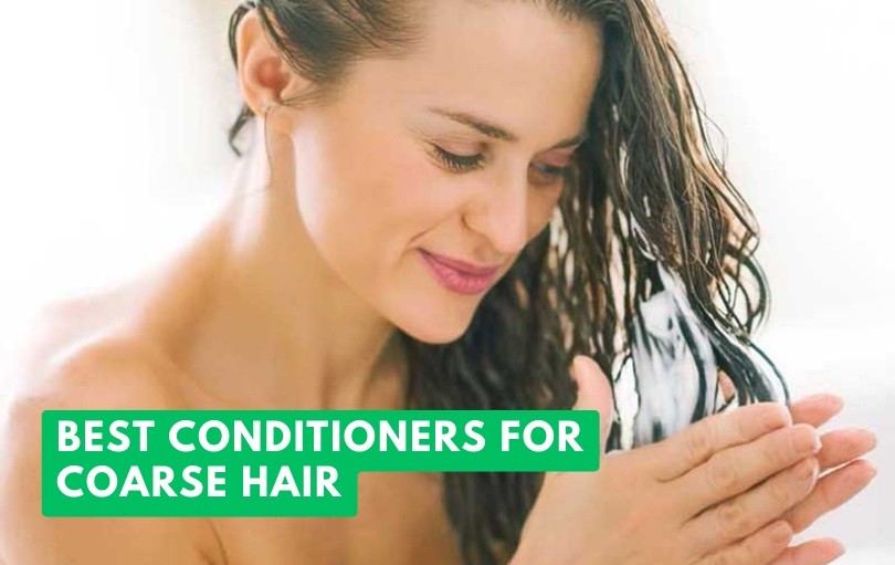 best conditioners for coarse hair