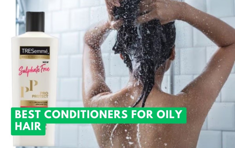 best conditioners for oily hair