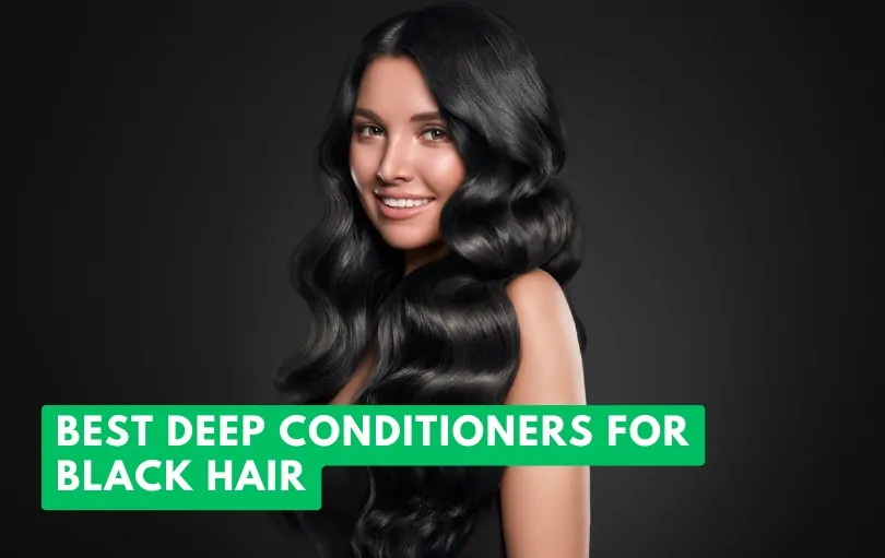 best deep conditioners for black hair