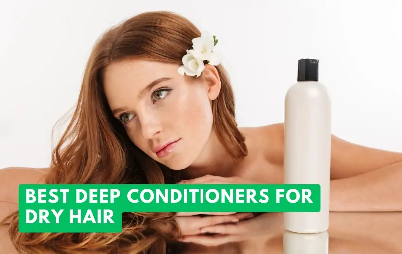 best deep conditioners for dry hair