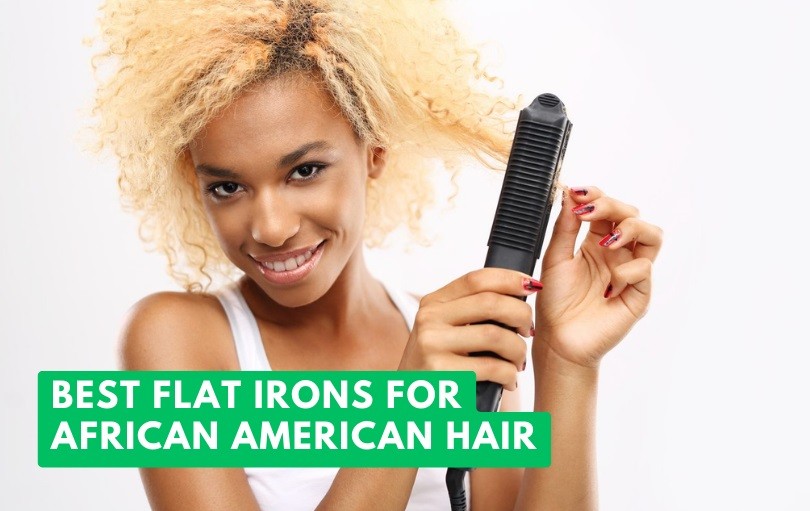 best flat irons for african american hair