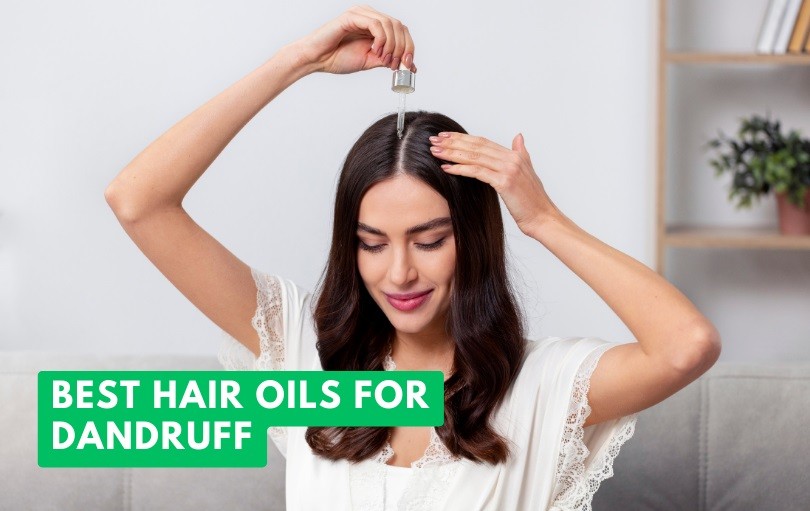 best hair oils for dandruff