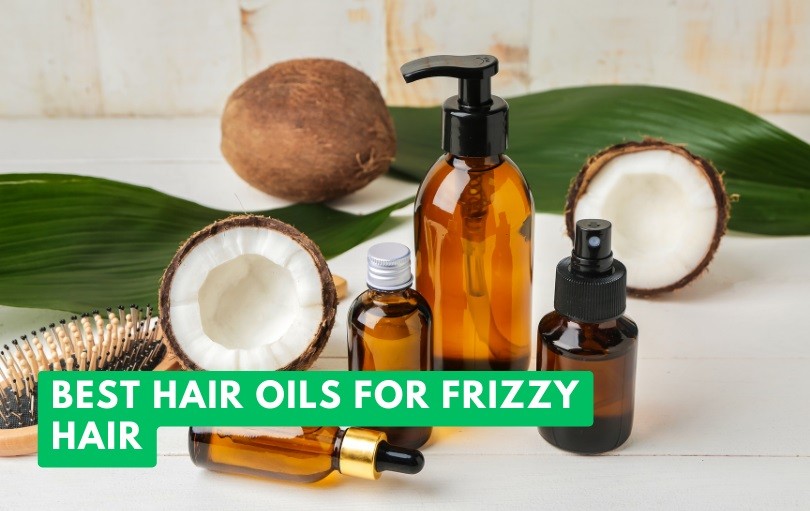 best hair oils for frizzy hair