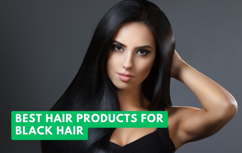 best hair products for black hair
