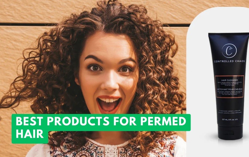 best products for permed hair