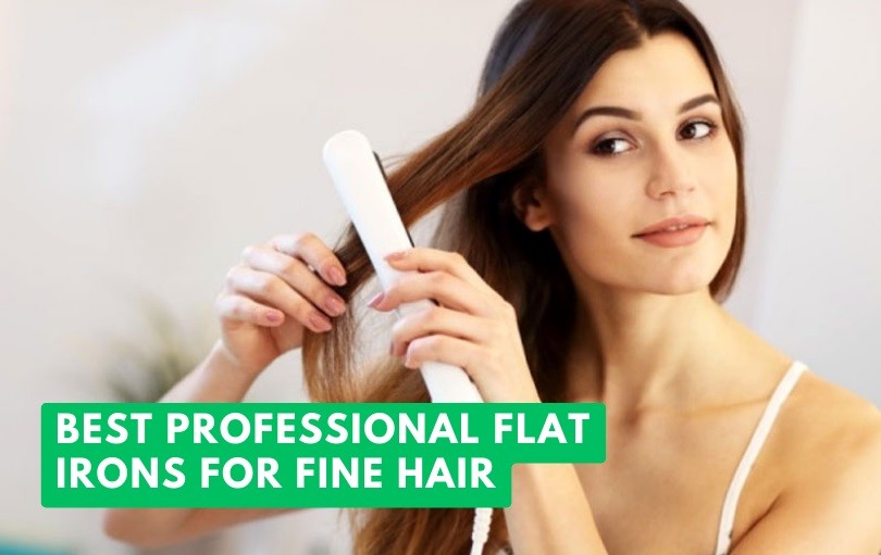 best professional flat irons for fine hair