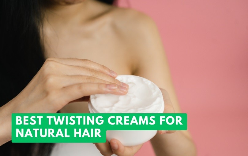 best twisting creams for natural hair