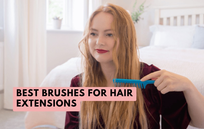 best brushes for hair extensions