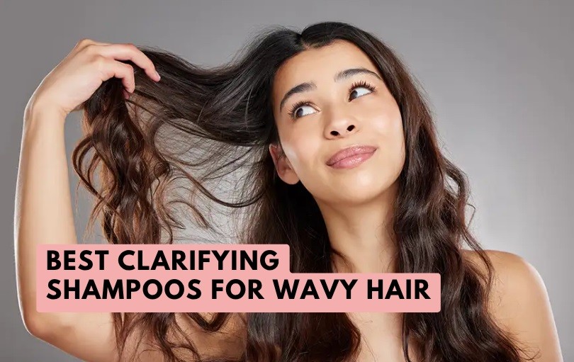 best clarifying shampoos for wavy hair