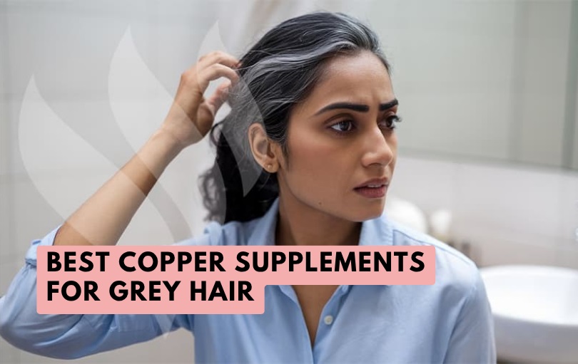 best copper supplements for grey hair