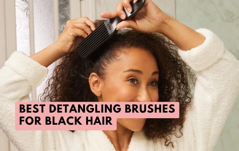 best detangling brushes for black hair