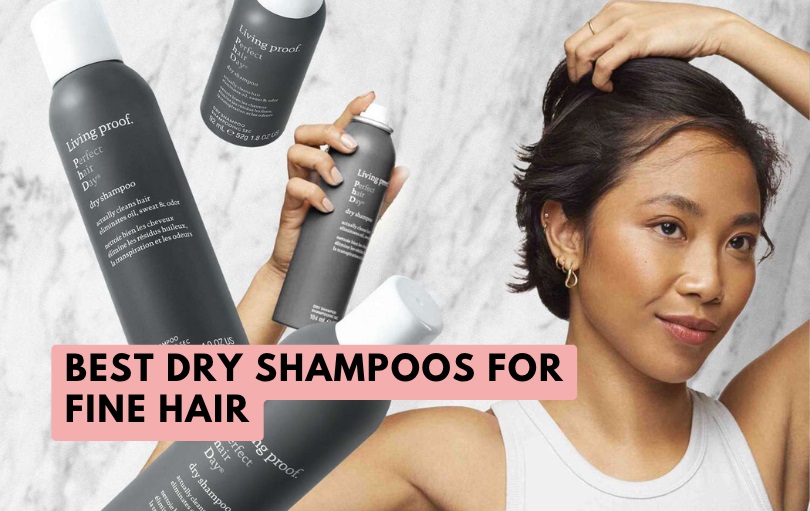 best dry shampoos for fine hair