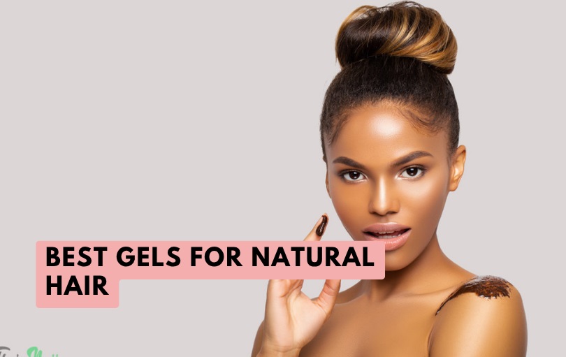 best gels for natural hair