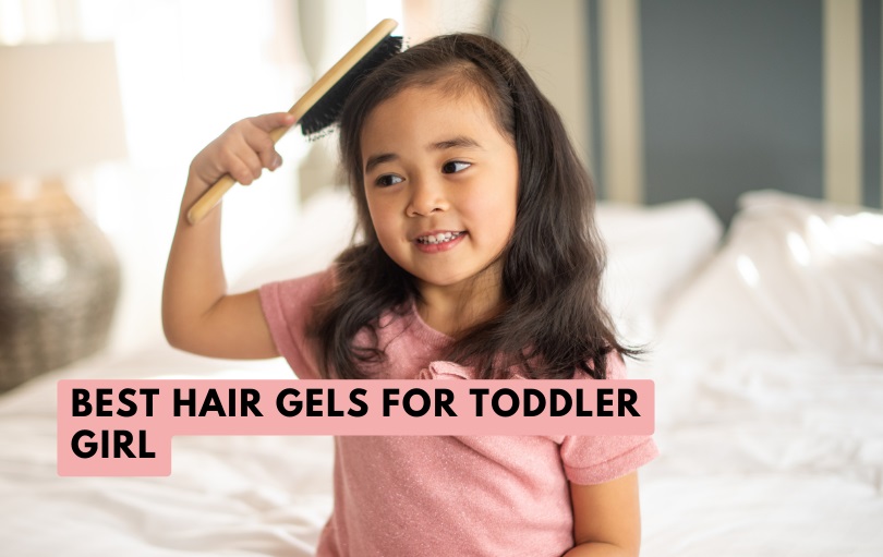 best hair gels for toddler girl