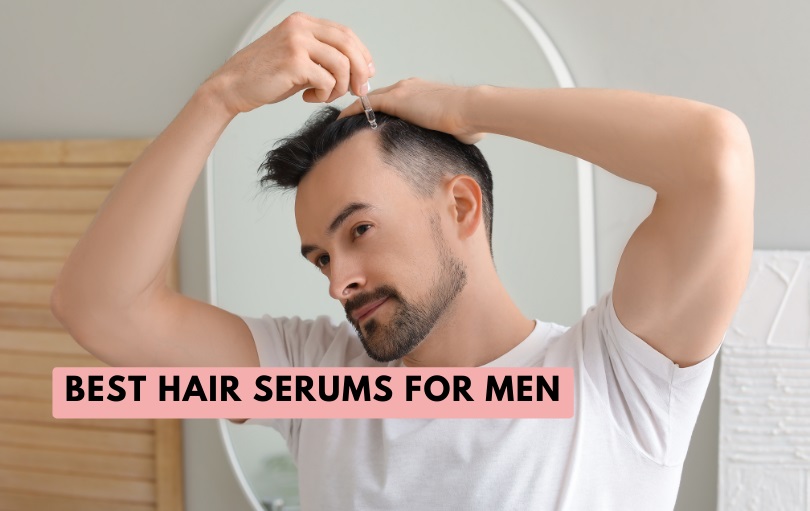 best hair serums for men