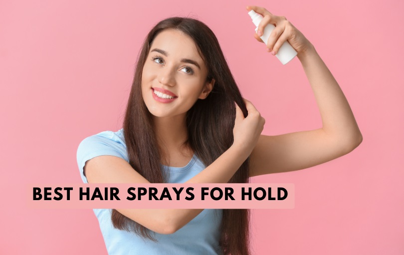 best hair sprays for hold