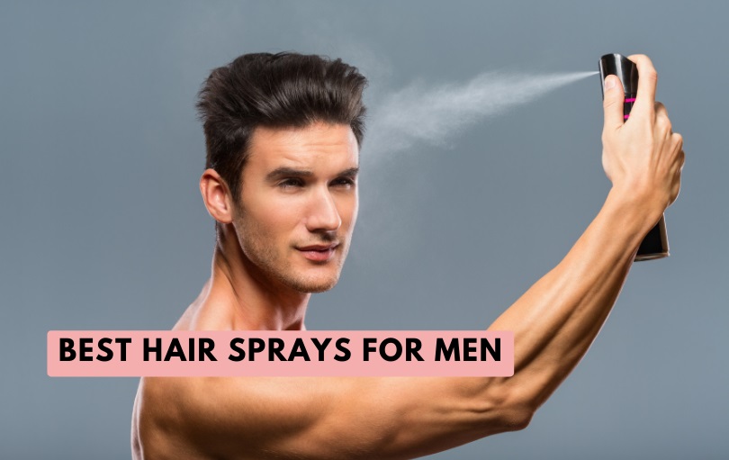 best hair sprays for men