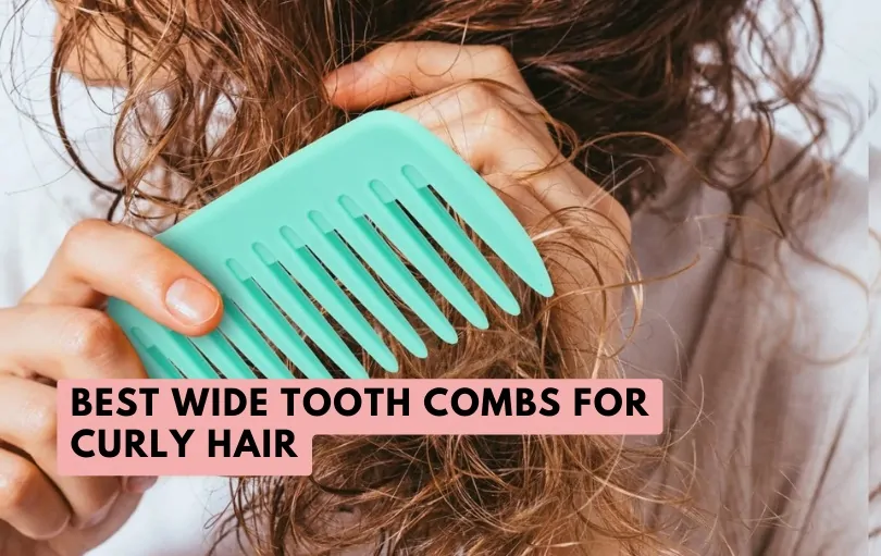 best wide tooth combs for curly hair