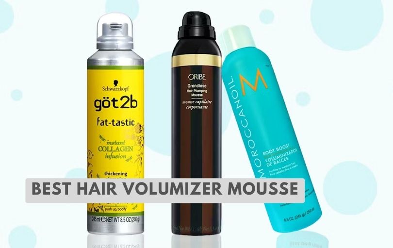 best hair volumizer mousse