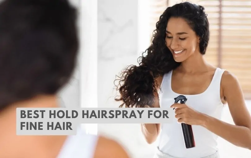 best hold hairspray for fine hair