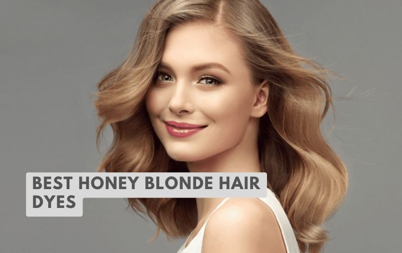 best honey blonde hair dyes
