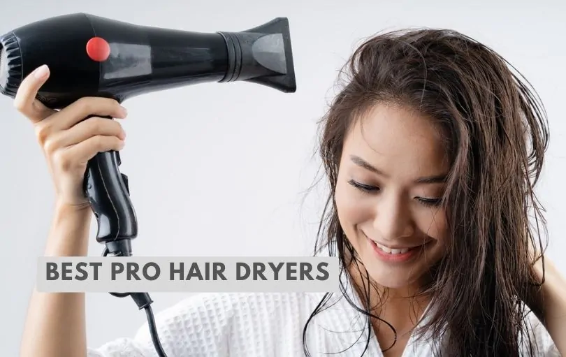 best pro hair dryers