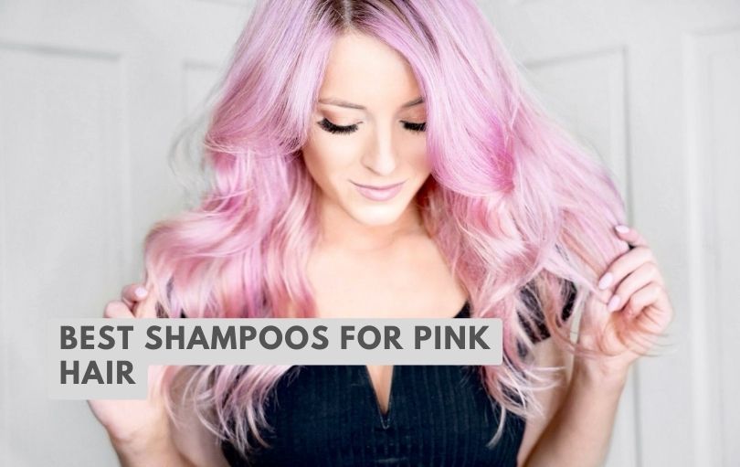 best shampoos for pink hair