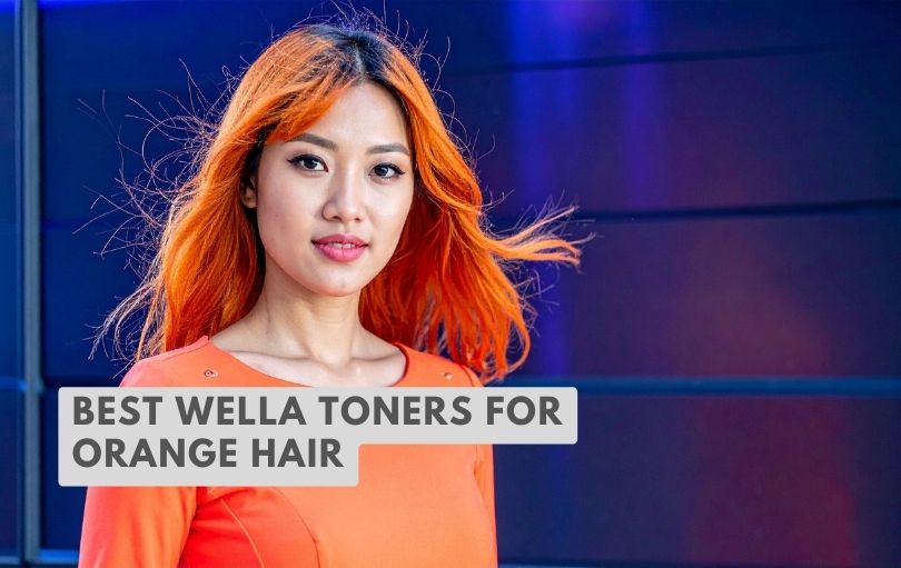 best wella toners for orange hair