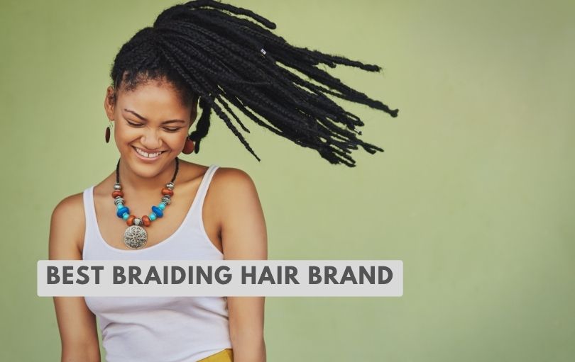best braiding hair brand