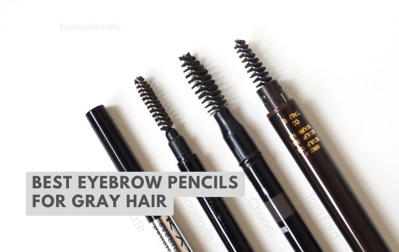 best eyebrow pencils for gray hair