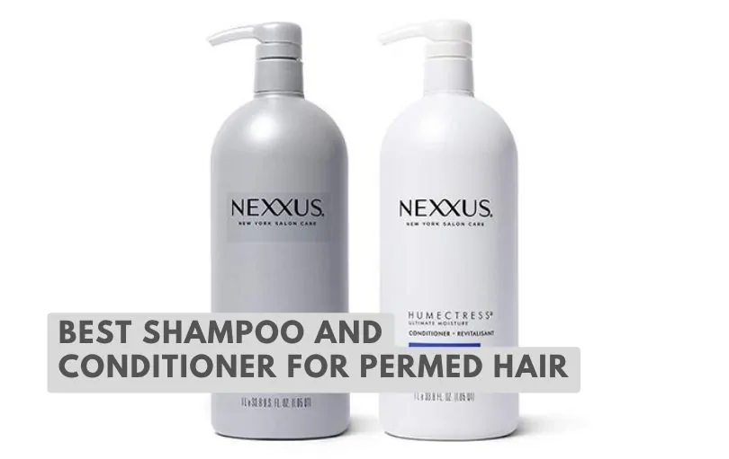best shampoo and conditioner for permed hair