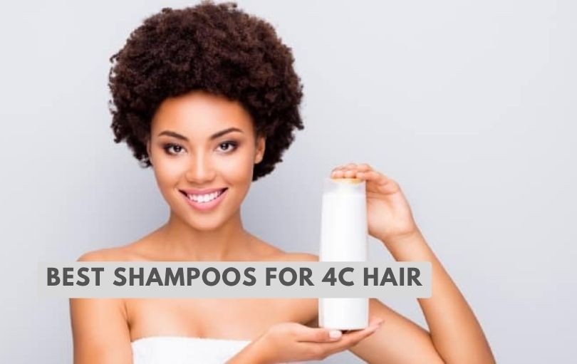 best shampoos for 4c hair