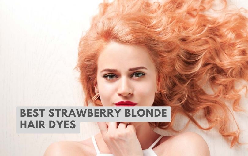 best strawberry blonde hair dyes