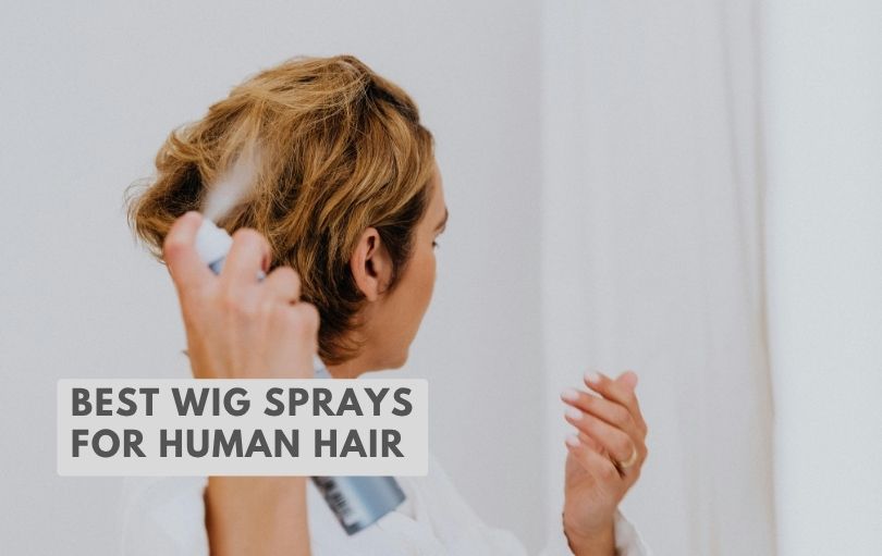 best wig sprays for human hair