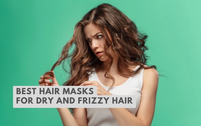 best hair masks for dry and frizzy hair
