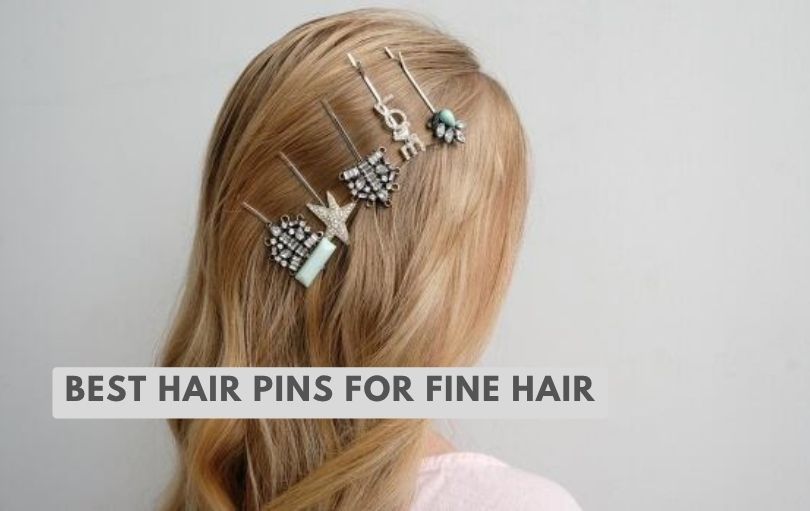 best hair pins for fine hair