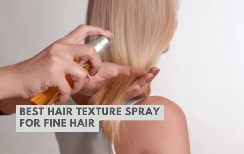 best hair texture spray for fine hair