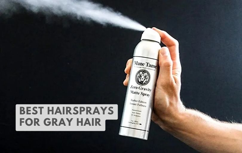 best hairsprays for gray hair