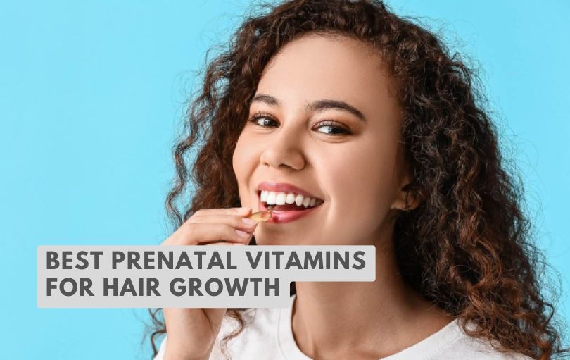 best prenatal vitamins for hair growth