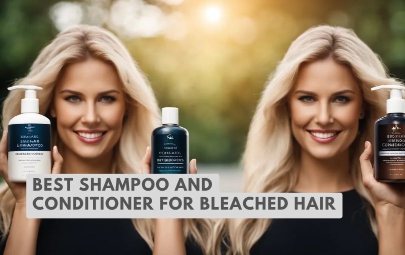 best shampoo and conditioner for bleached hair