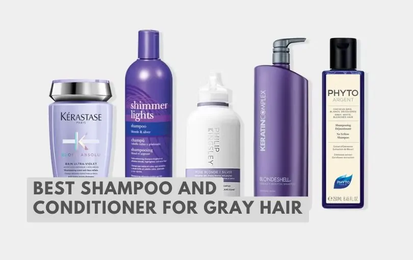 best shampoo and conditioner for gray hair