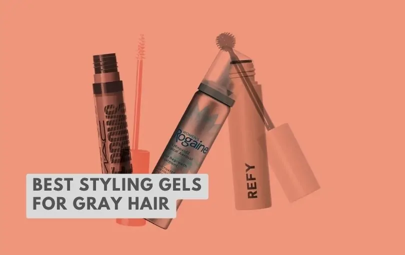 best styling gels for gray hair