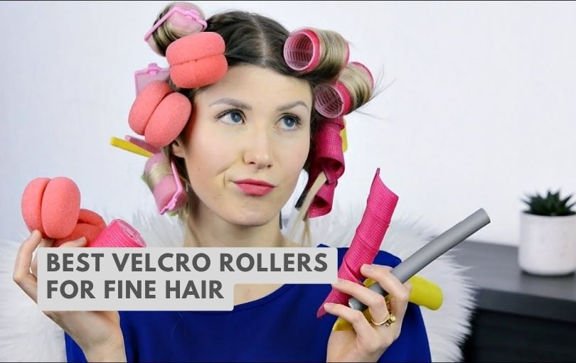 best velcro rollers for fine hair