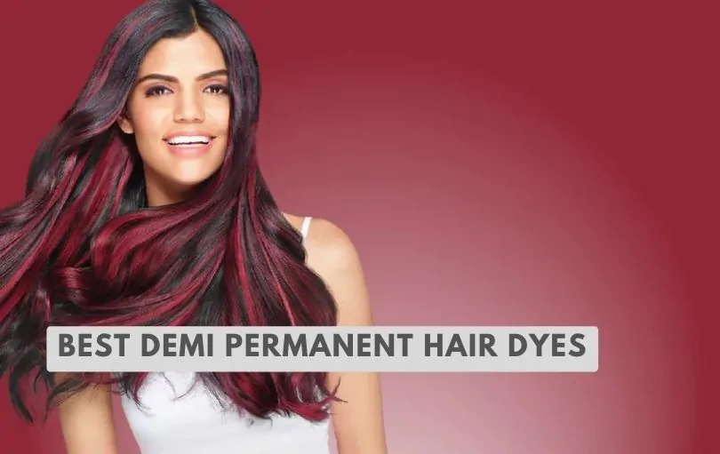 best demi permanent hair dyes