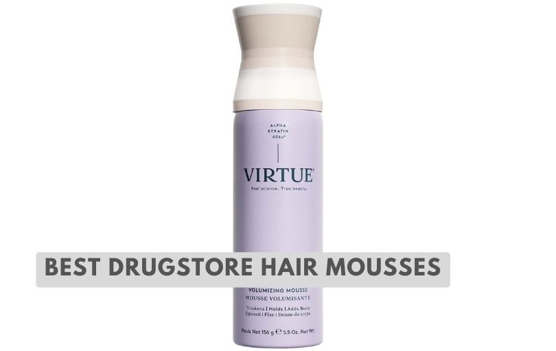 best drugstore hair mousses