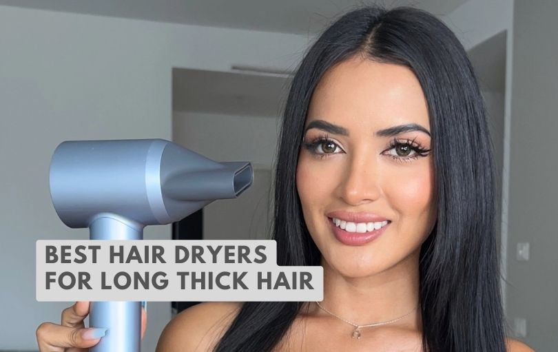 best hair dryers for long thick hair